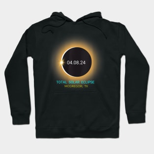 Mcgregor Tx Total Solar Eclipse 040824 Texas Hoodie